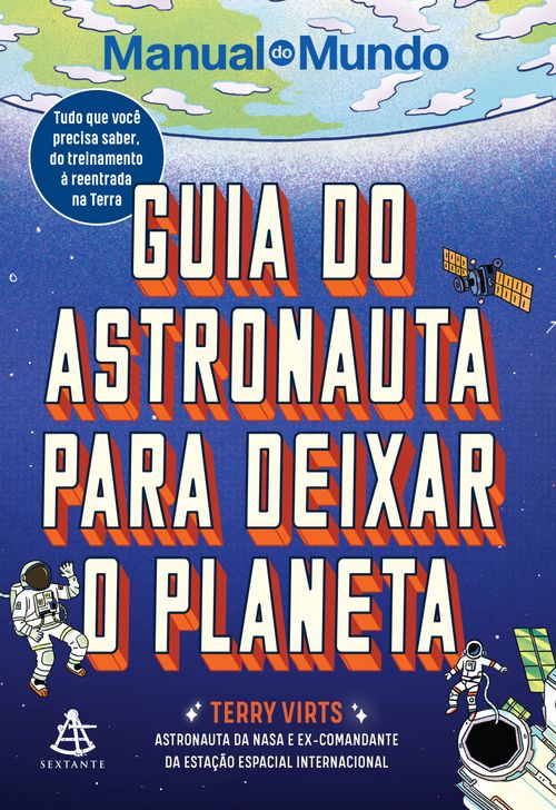 Guia do astronauta para deixar o planeta