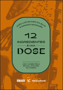 12 ingredientes e uma dose