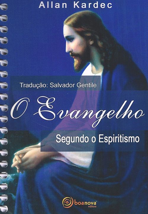O evangelho segundo o espiritismo - normal espiral