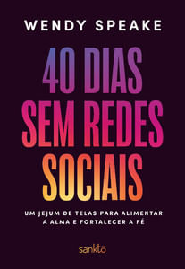 40 dias sem redes sociais