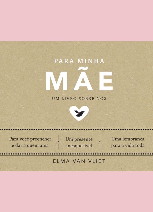Para minha mãe (Um livro sobre nós)