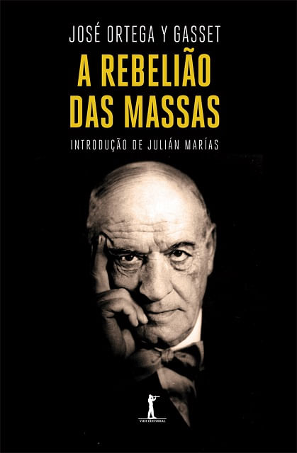 A Rebelião das Massas
