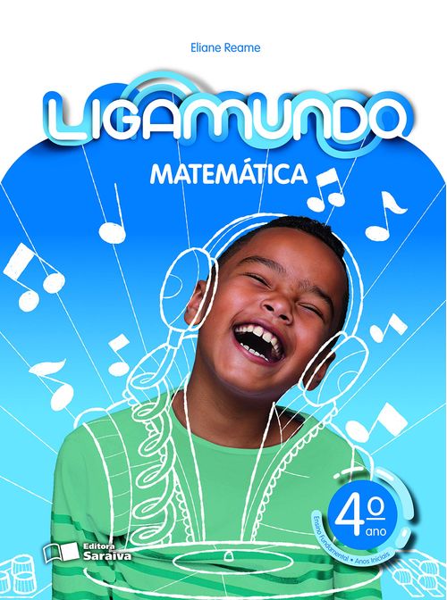 Ligamundo - Matemática - 4º Ano