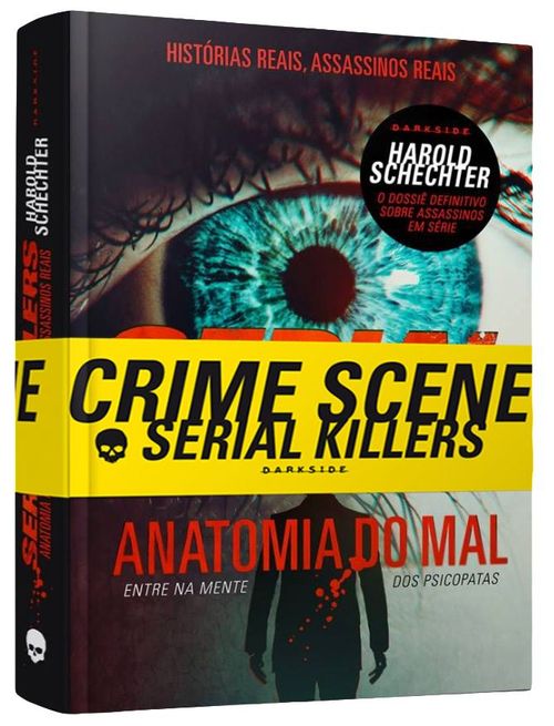 Serial killers - Anatomia do mal