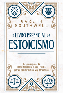 O livro essencial do Estoicismo