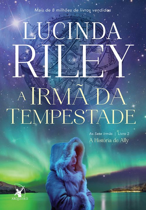 A irmã da tempestade (As Sete Irmãs – Livro 2)