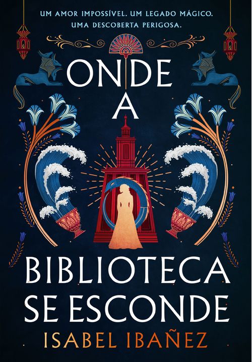 Onde a biblioteca se esconde (Segredos do Nilo - Livro 2)