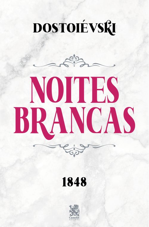 Noites Brancas - Dostoiévski