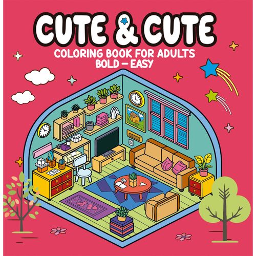 Cute & Cute Coloring Book for Adults - Bold Easy - Livro de Colorir Adulto
