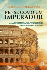 Pense como um imperador