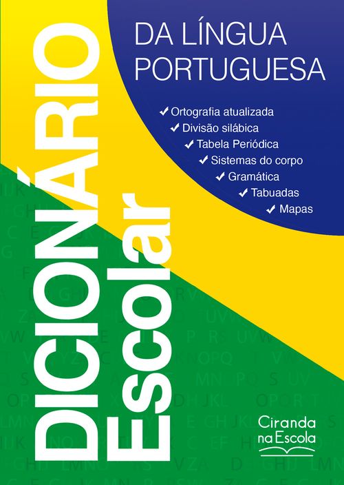 Dicionário Escolar da Língua Portuguesa