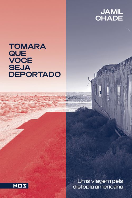Tomara que você seja deportado