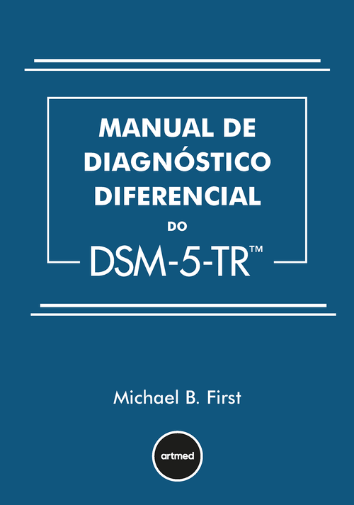 Manual de Diagnóstico Diferencial do DSM-5-TR
