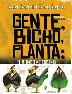 Gente, bicho, planta