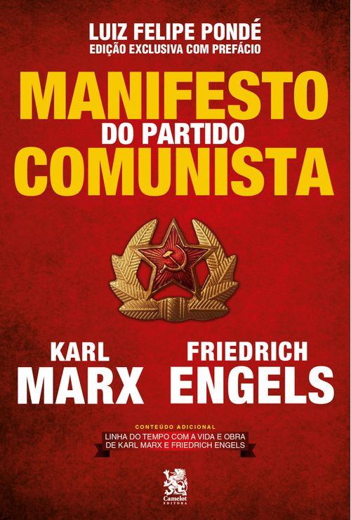 Manifesto do Partido Comunista: Edição exclusiva com prefácio de Luiz Felipe Pondé