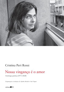 Nossa vingança é o amor: antologia poética (1971-2024)
