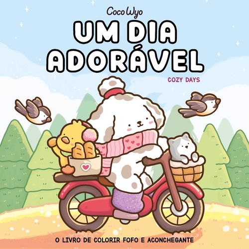 Um dia adorável (Cozy Days) – livro de colorir Coco Wyo