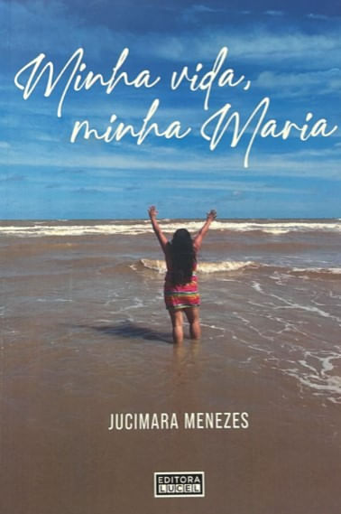 MINHA VIDA, MINHA MARIA