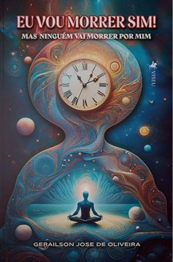 EU VOU MORRER SIM! MAS NINGUÉM VAI MORRER POR MIM