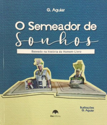 O Semeador de Sonhos