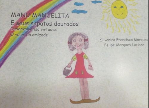 MANU MANUELITA E SEUS SAPATOS DOURADOS