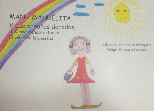 MANU MANUELITA Y SUS ZAPATOS DORADOS