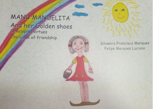 MANU MANUELITA AND HER GOLDEN SHOES