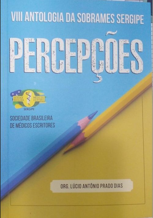 VIII ANTLOGIA DA SOBRAMES SERGIPE - PERCEPÇÕES