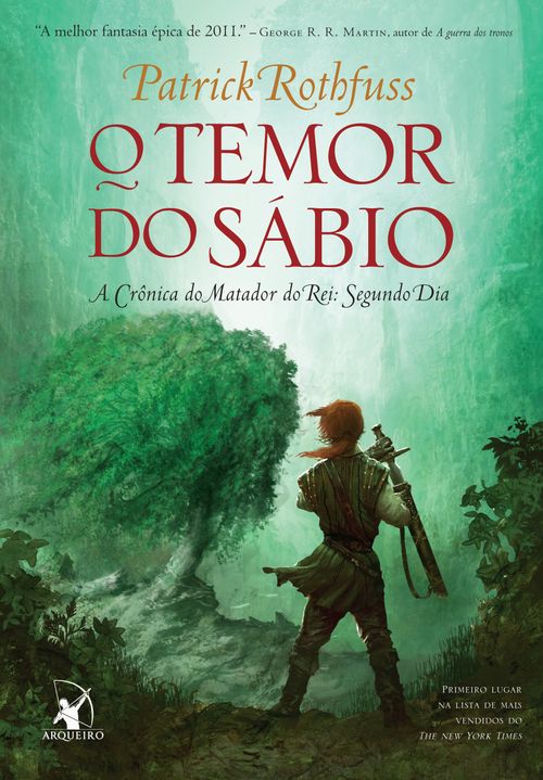 O temor do sábio (A Crônica do Matador do Rei – Livro 2)