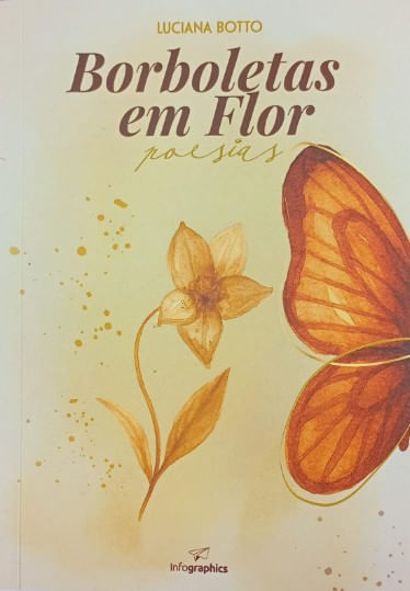 BORBOLETAS EM FLOR - POESIAS