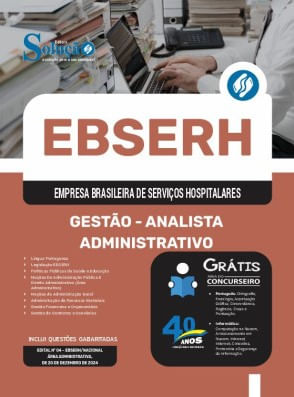 Apostila EBSERH 2025 - Gestão - Analista Administrativo
