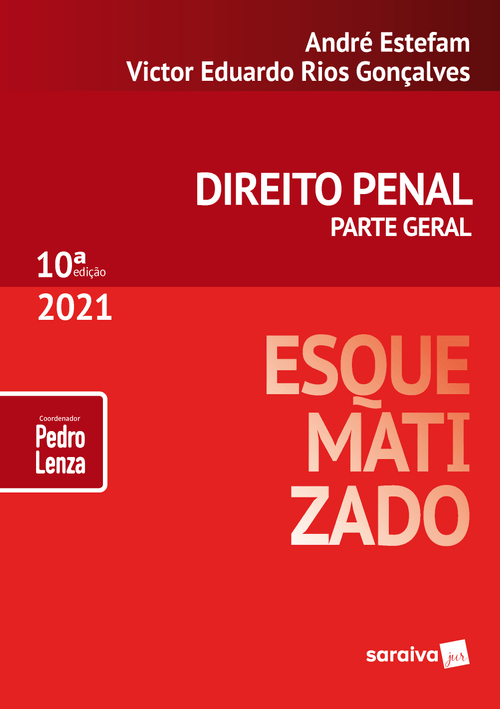 Direito Penal Esquematizado - Parte Geral - 10ª Edição 2021