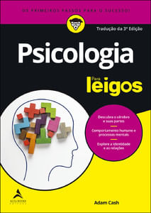 Psicologia para leigos - 3ª edição