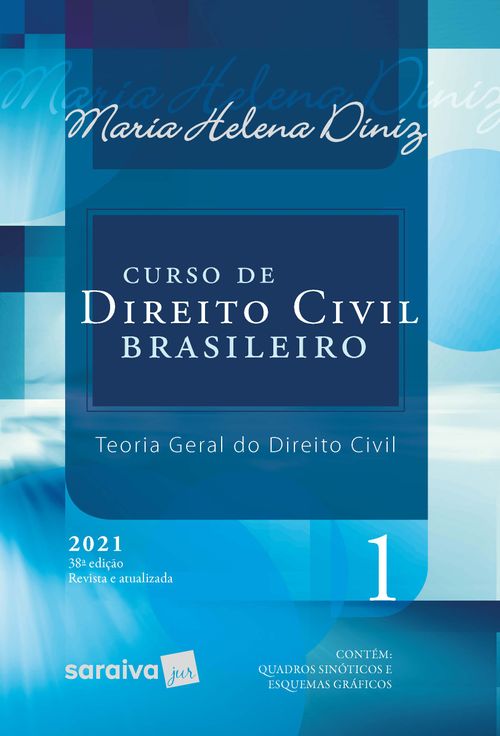 Curso De Direito Civil Brasileiro - Vol. 1 - 38ª Edição 2021
