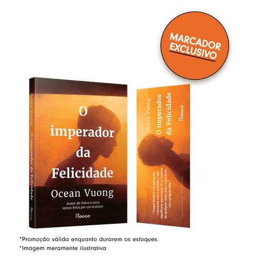 O imperador da Felicidade