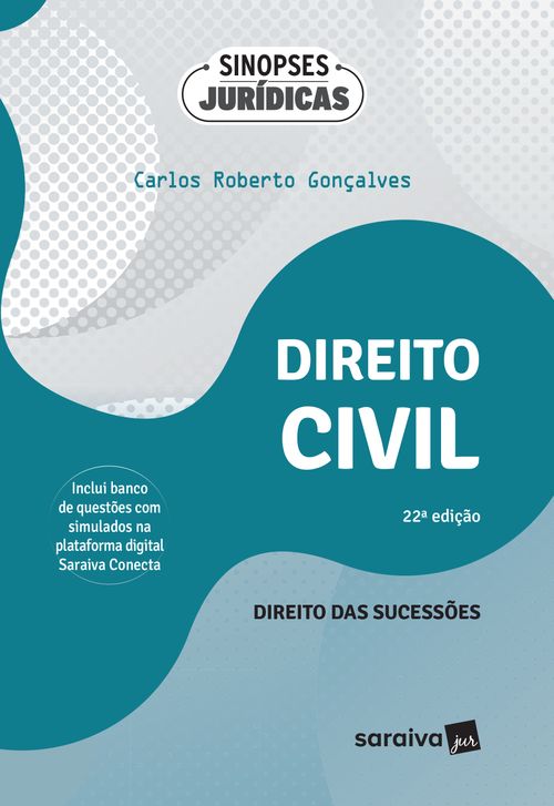 Direito Civil - Direito das Sucessões - Coleção Sinopses Jurídicas - 22ª Edição 2024
