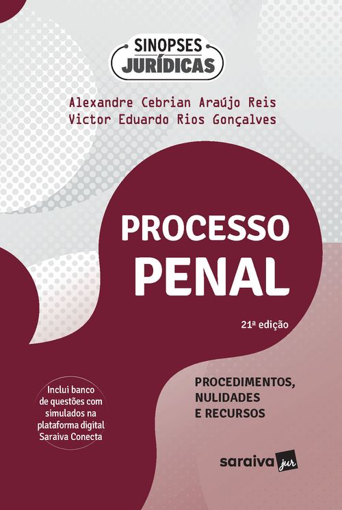 Sinopses Jurídicas - Processo Penal-Procedimentos, Nulidades e Recursos - 21ª Edição 2024