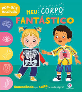 Meu Corpo Fantástico - Livro Pop-Up Infantil sobre o Corpo Humano