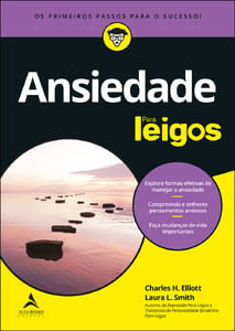 Ansiedade para leigos - 3ª edição