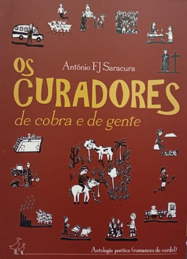 CURADORES DE COBRA E DE GENTE, OS