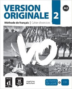 Version Originale 2 Méthode de français - Cahier d''exercices + CD