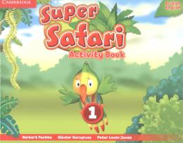 Super Safari British English 1 Activity Book - 1st Ed
