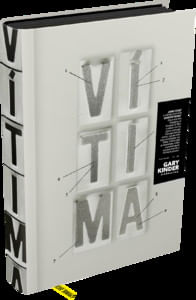 Vítima: o outro lado do assassinato