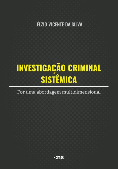 Investigação Criminal Sistêmica