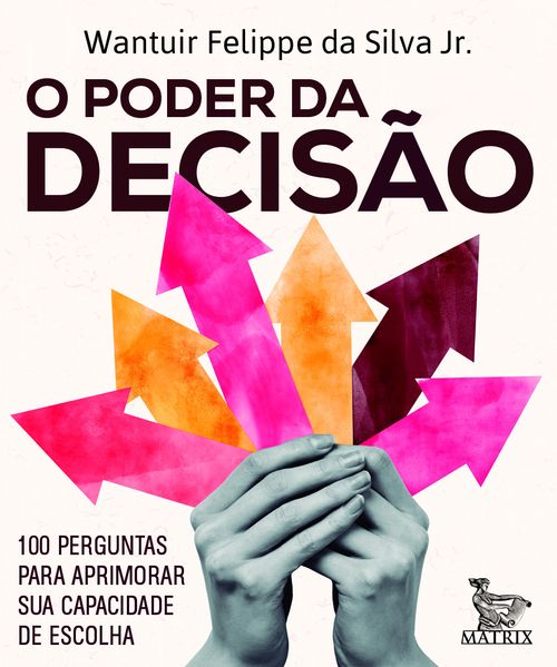 O poder da decisão