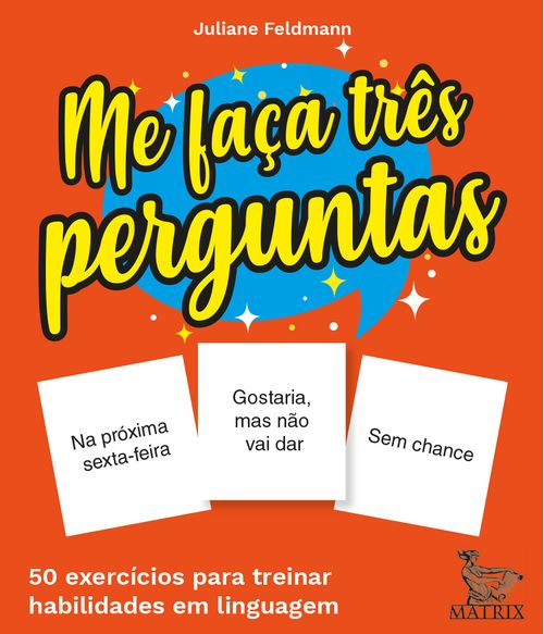 Me faça três perguntas