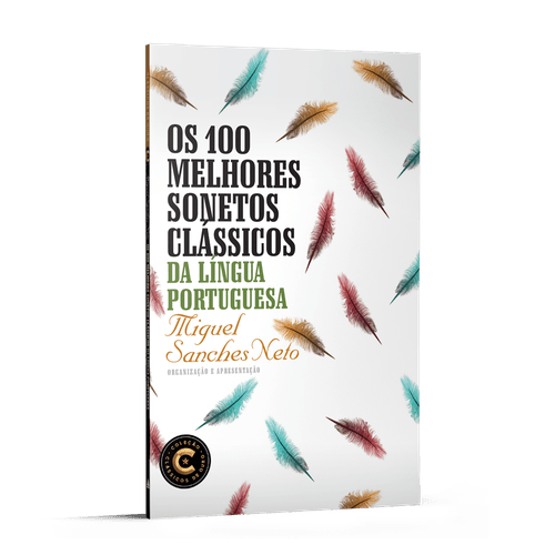 Os 100 melhores sonetos clássicos da língua portuguesa