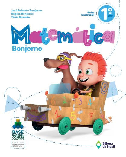 Matemática Bonjorno - 1º ano - Ensino fundamental I