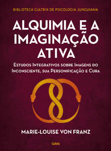 Alquimia e a imaginação ativa