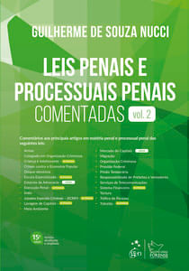 Leis Penais e Processuais Penais Comentadas - Vol. 2 - 15ª Edição 2023